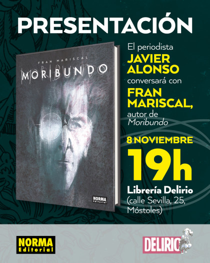 Presentación de 'MORIBUNDO' con Fran Mariscal en Móstoles