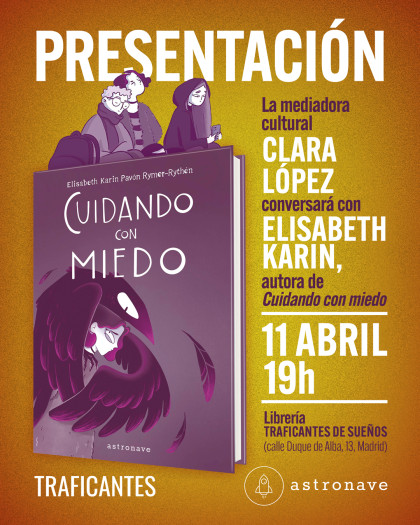 PRESENTACIÓN DE 'CUIDADO CON MIEDO' CON ELISABETH KARIN EN MADRID