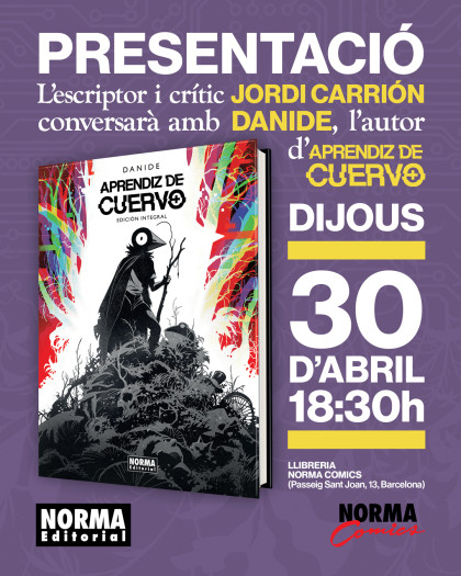 PRESENTACIÓN DE 'APRENDIZ DE CUERVO' CON DANIDE EN BARCELONA